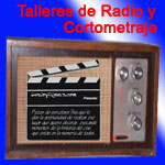 Talleres de radio y cortometraje