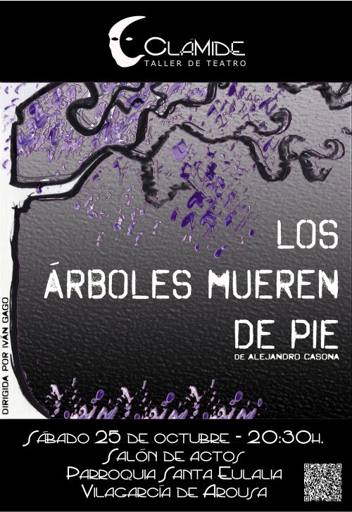 Nuevo estreno del Taller de Teatro Clamide Los arboles mueren de pie