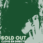 Clovis en directo en el Sold Out