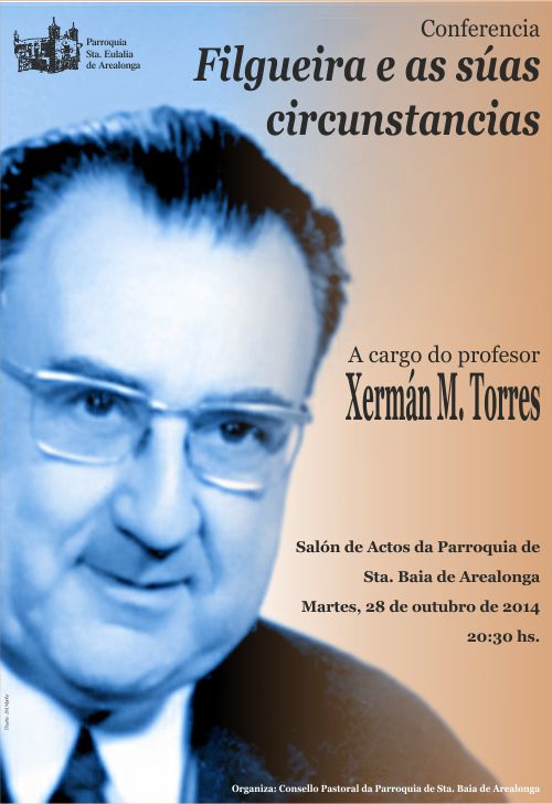 Conferencia de German Torres Filgueira e as suas circunstancias
