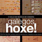 Segundo ciclo de musica de camara “Galegos Hoxe